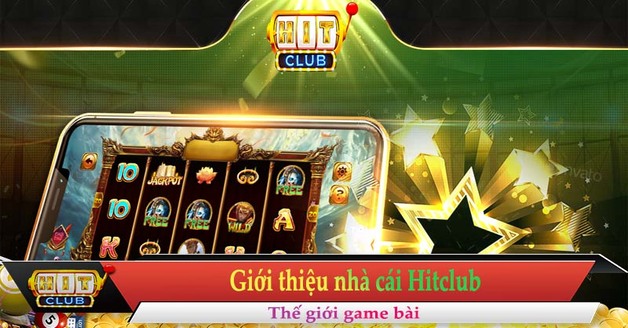 Hit club - Thế giới game bài trực tuyến hàng đầu